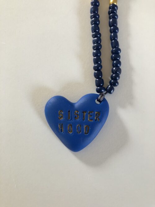 SISTERHOOD (blue / heart shaped)